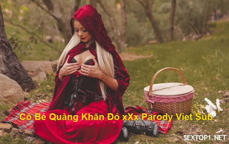 âm đạo quàng khăn đỏ đụ parody vietsub